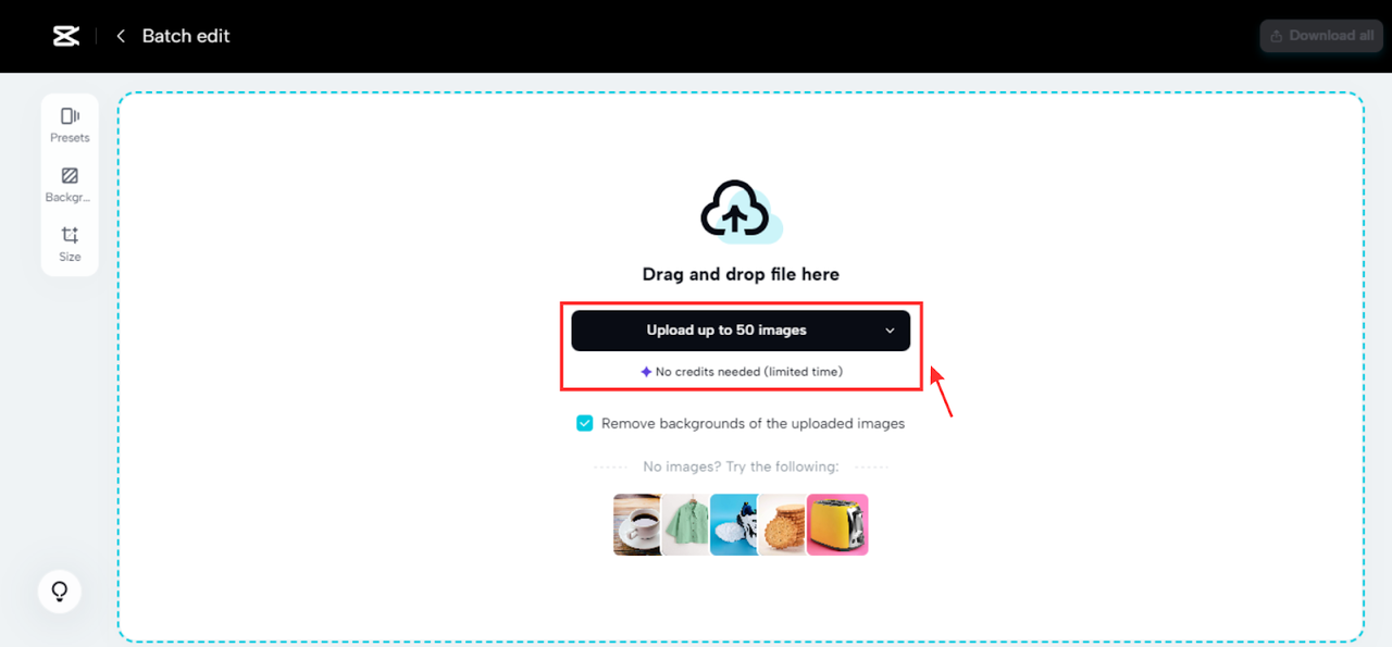 Upload up to 50 images for batch editing