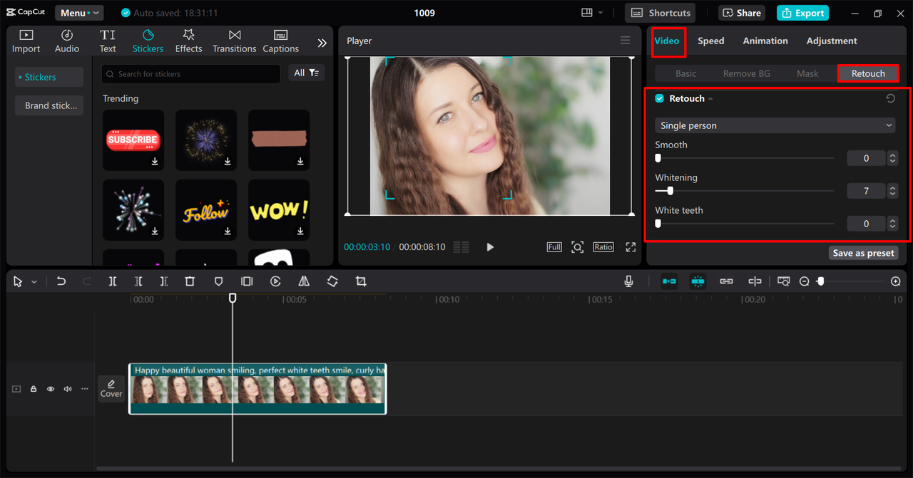 Using the retouch feature to enhance the beauty of video in the CapCut desktop video editor